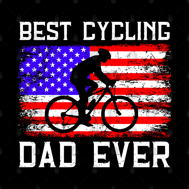 Best Cycling Dad Ever by VisionDesigner