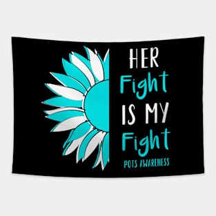 Her Fight Is My Fight POTS Postural Orthostatic Tachycardia Syndrome Awareness Tapestry