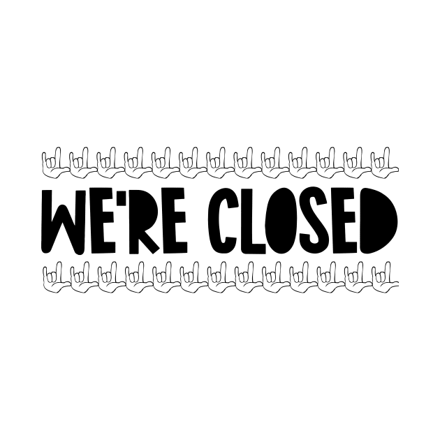 We're closed by hsf