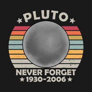 Pluto Never Forget T-Shirt