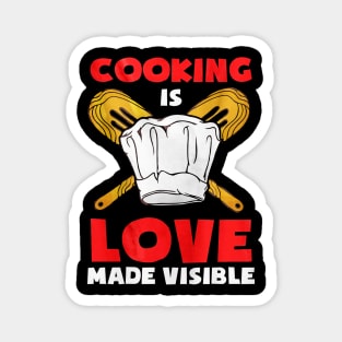 Cooking Is Love Magnet