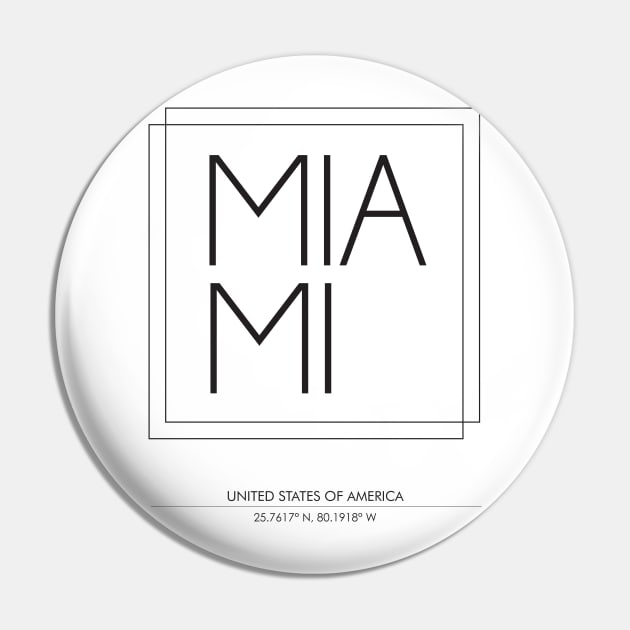 Miami city Minimal Typography Pin by StudioGrafiikka