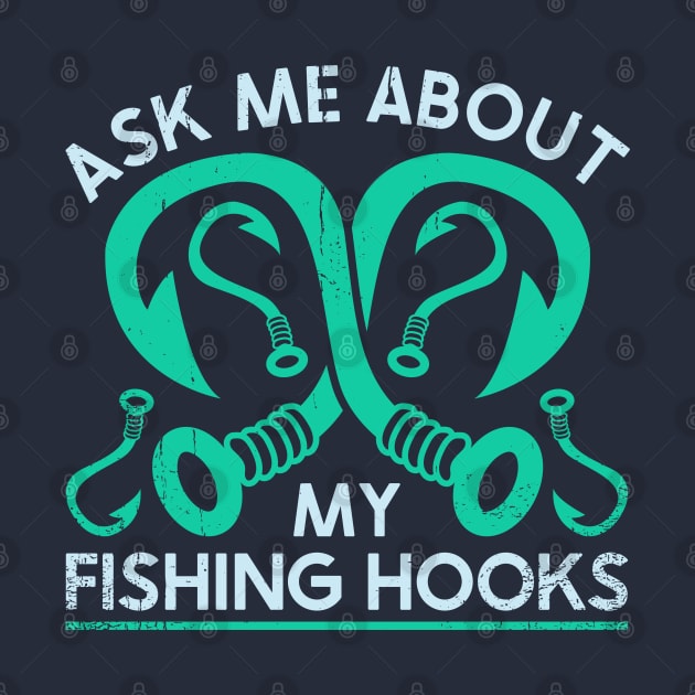 Ask me About Hooks by nickbeta