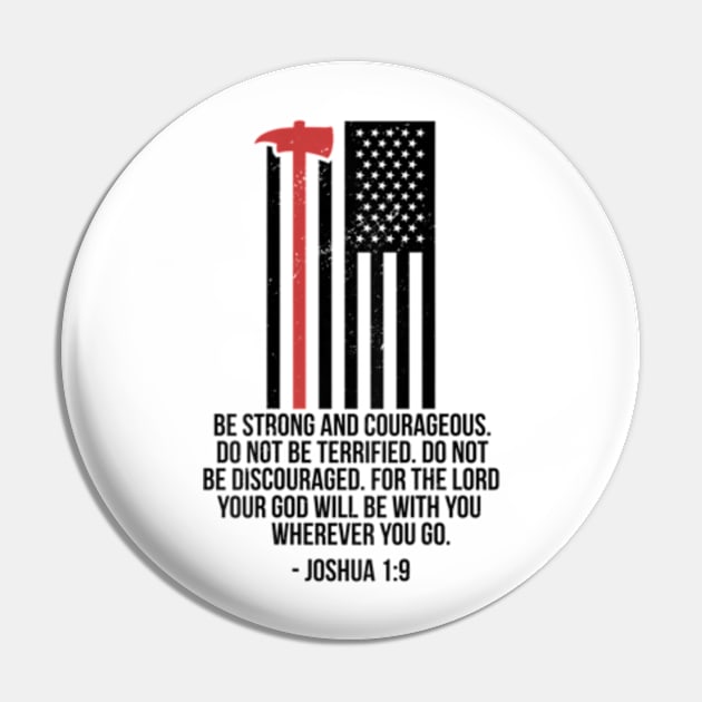 Thin Red Line Firefighter Firemen Bible Verse On Back Pin by StuSpenceart