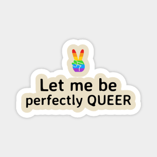 Perfectly Queer Magnet