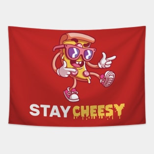 stay cheesy pizza Tapestry