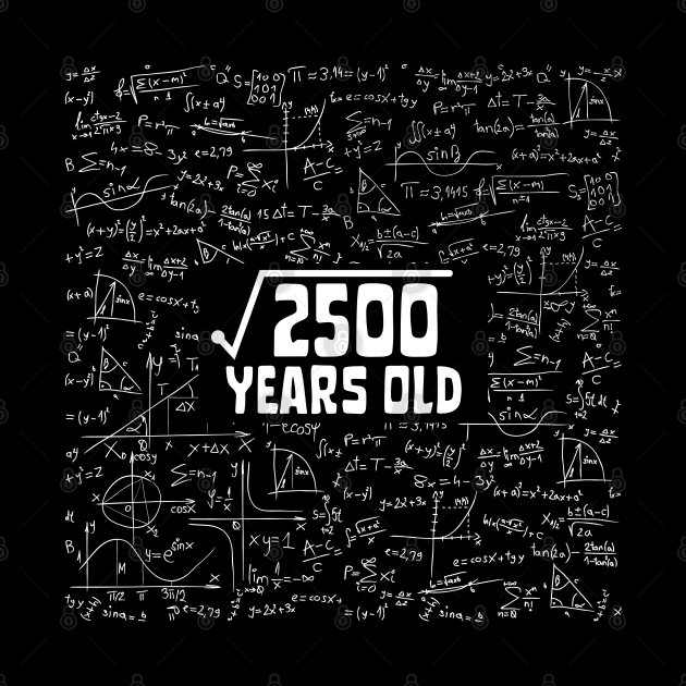 Square Root Of 2500 50th Birthday, 50 Year Old Math Lover Gift by JustBeSatisfied