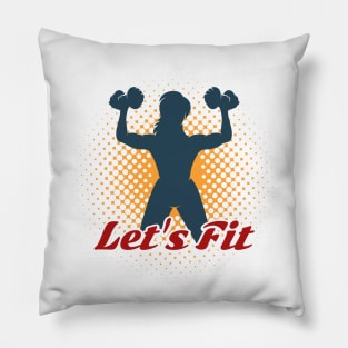 Fitness Club Emblem with Slogan Lets Fit Pillow