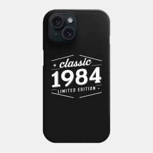 Classic 1984 birthday, 40th birthday Phone Case