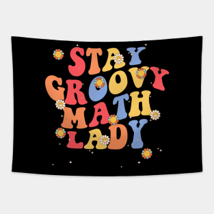 Stay Groovy Retro Mathematics Math Teacher Tapestry