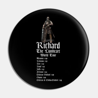 Richard The Lionheart World Tour Pin