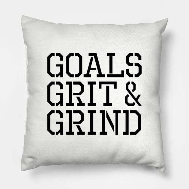 Goals Grit Grind Pillow by rydr2103