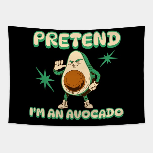 Pretend I'm an Avocado Tapestry by Bellinna