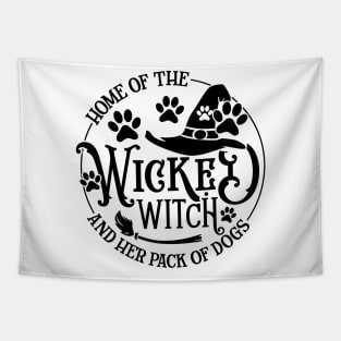 Home Of The Wicked Witch And Her Pack Of Dog Funny Halloween Tapestry