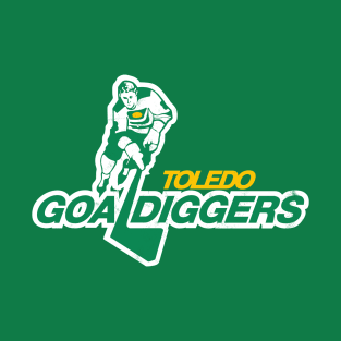 Defunct - Toledo Goal Diggers Hockey T-Shirt