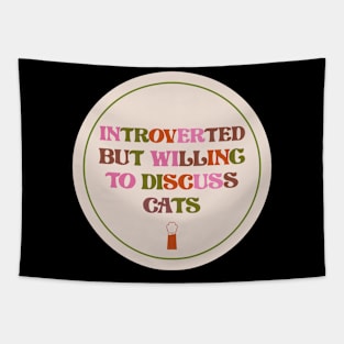 introverted but willing to discuss Cats Tapestry