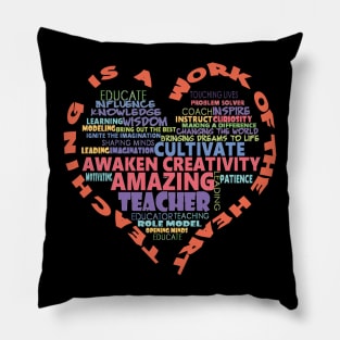 Teaching Is A Work Of The Heart - Teachers Rock - Teacher Appreciation - Favorite Teacher - Best Teacher Pillow