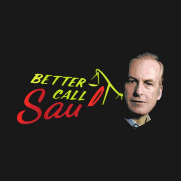 Call My Name! Better Call Saul TShirt TeePublic