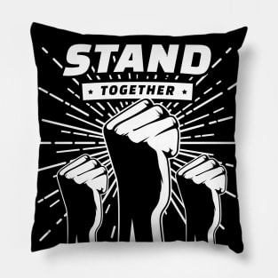 Stand Together Pillow