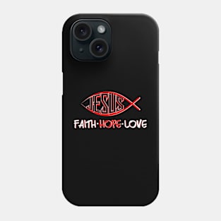 Faith Hope Love - Jesus Phone Case