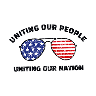 Uniting Our People Uniting Our Nation | Presidential Quote Inauguration Day 2021 T-Shirt