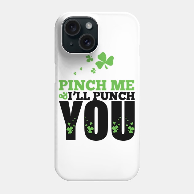 Pinch me i will punch you Phone Case by nektarinchen