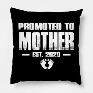 Promoted to Mother 2020 Funny Mother's Day Gift Ideas For New Mom Pillow