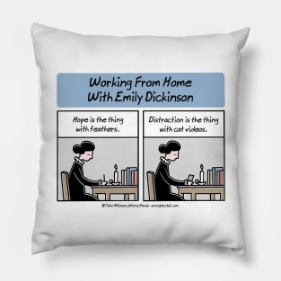 Working From Home With Emily Dickinson Pillow