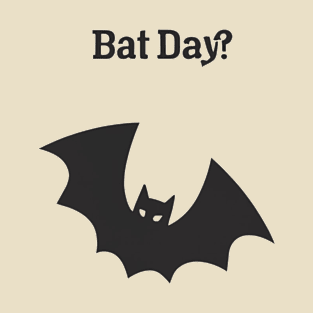 Bat day T-Shirt