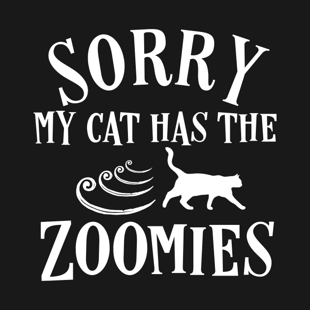 Funny Cat Zoomies Sorry Kitten Running Cat Mom Dad Gift by HuntTreasures