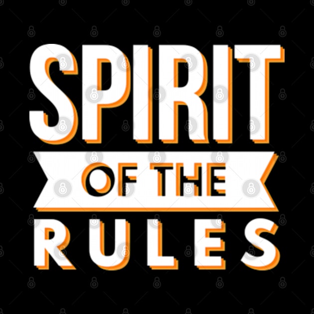 Spirit Of The Rules by Worldengine