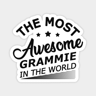 Grammie - The most awesome grammie in the world Magnet