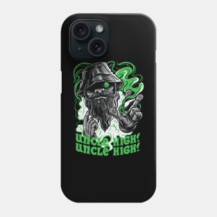 Uncle high Phone Case