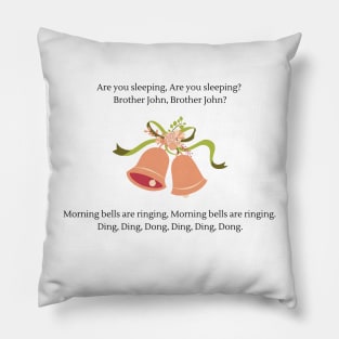 Brother John nursery rhyme Pillow