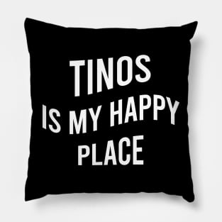 Tinos is my happy place Pillow