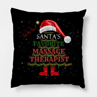 Santa's Favorite Massage Therapist Santa Hat Ho Ho Ho Pillow