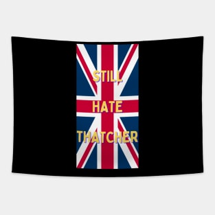 Still Hate Thatcher Tapestry