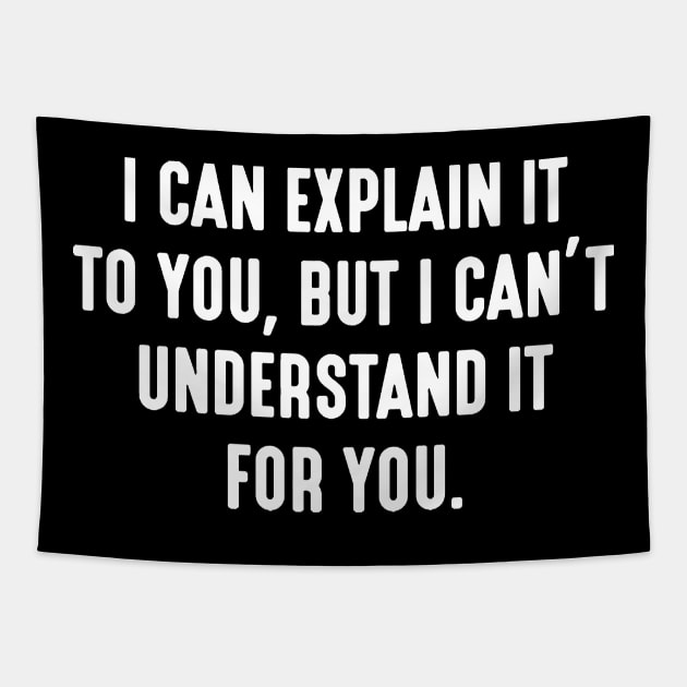 I can explain it to you but i can't understand it for you Tapestry by kamskir