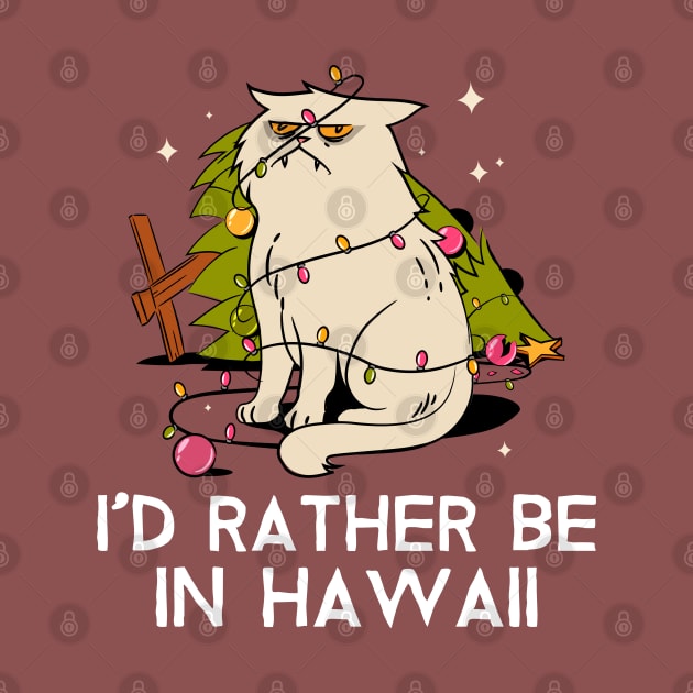 I'd rather be in Hawaii by ArtsyStone