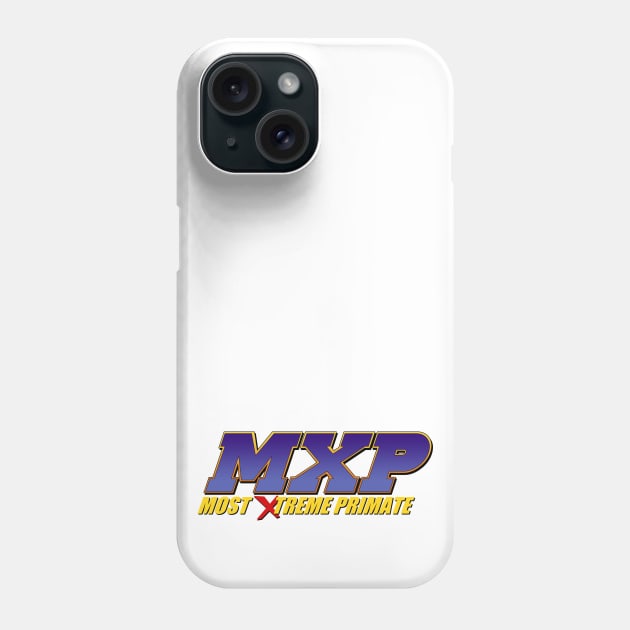 MXP Most Xtreme Primate Phone Case by DCMiller01