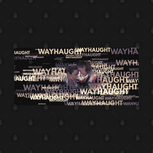 WayHaught in words by VikingElf