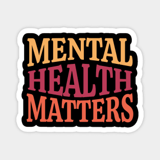 Mental Health Matters Magnet