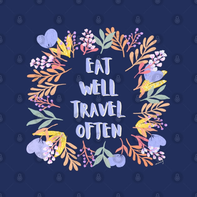 Eat Well Travel Often Lilac & Navy Blue | Floral Wreath | Quote by thewhimsicalrepose