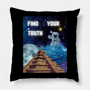 Find your truth Pillow