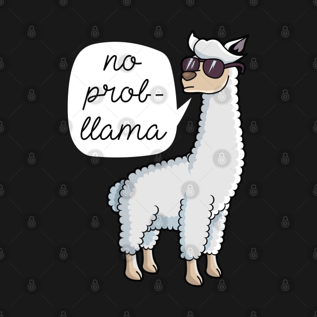 No Probllama by LuckyFoxDesigns