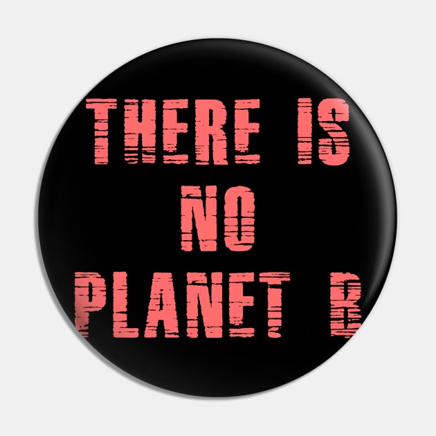 PLANET B 30 Pin by Utopic Slaps