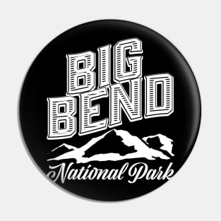 Big Bend national park USA Pin