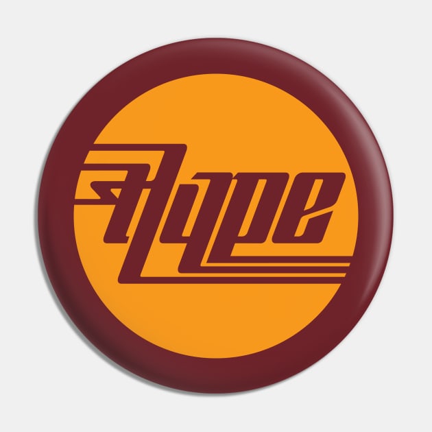 Hype type in a circle Pin by gingerman