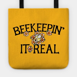 Beekeepin' it real Tote