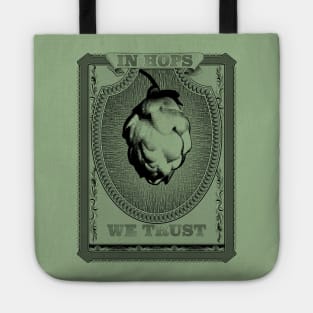 In Hop We Trust Tote